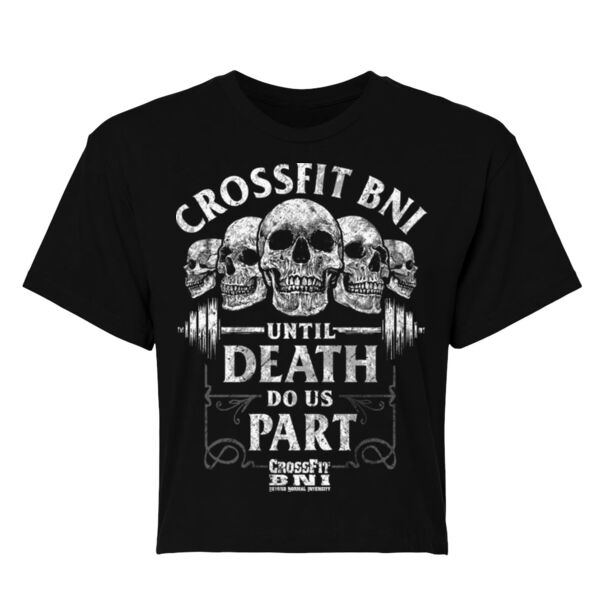 UNTIL DEATH DO US PART - WOMEN'S CROP T-SHIRT - $DEPJSG$ Thumbnail
